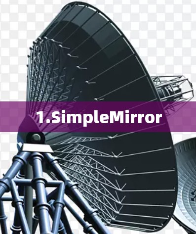 1.SimpleMirror