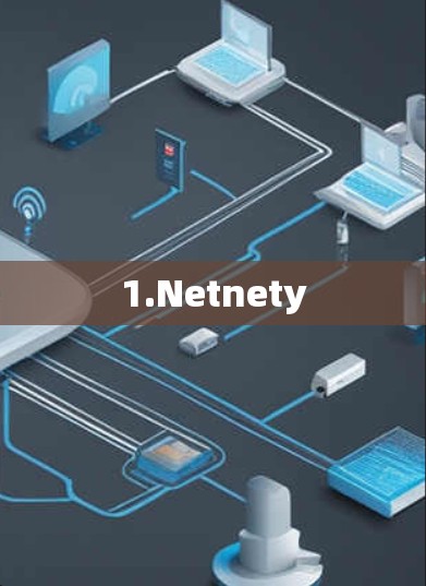 1.Netnety